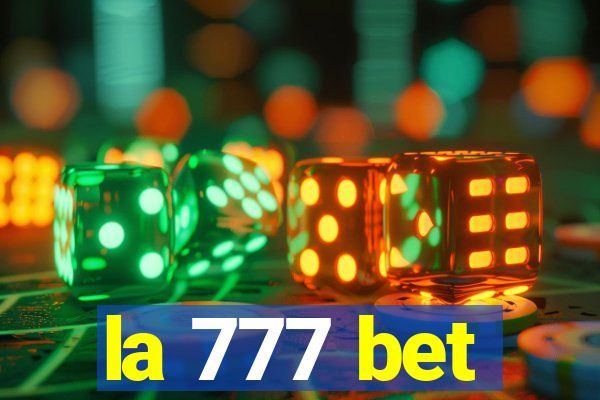 la 777 bet